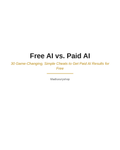 Free AI vs. Paid AI — Digital Guide (PDF)