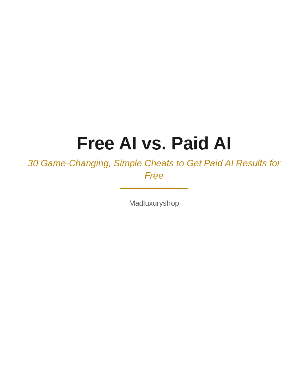 Free AI vs. Paid AI — Digital Guide (PDF)